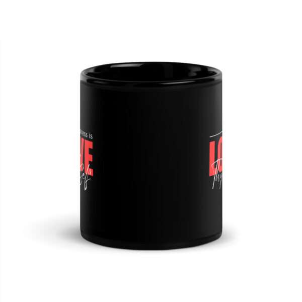 Love Thy Self Black Glossy Mug - Image 4