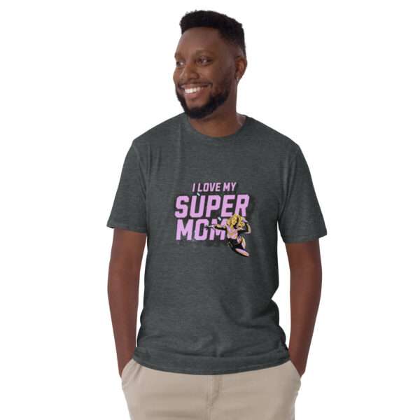 Super Mom Unisex T-Shirt - Image 3