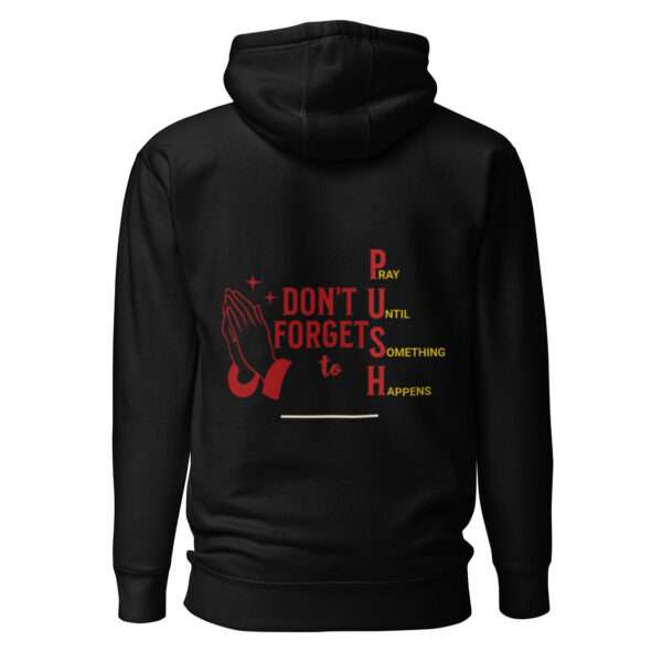 PUSH Unisex Hoodie - Image 2