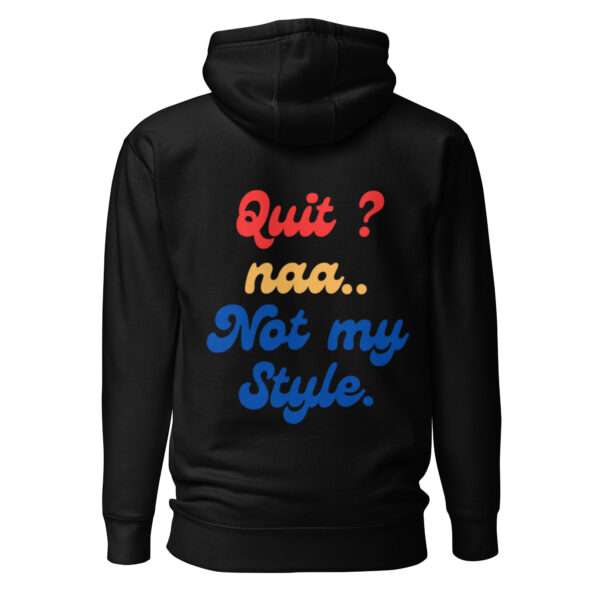 No Quitting Unisex Hoodie` - Image 2