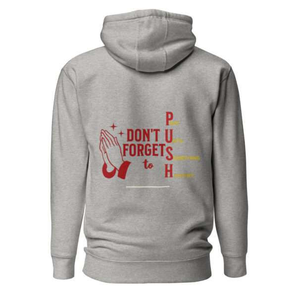 PUSH Unisex Hoodie - Image 9