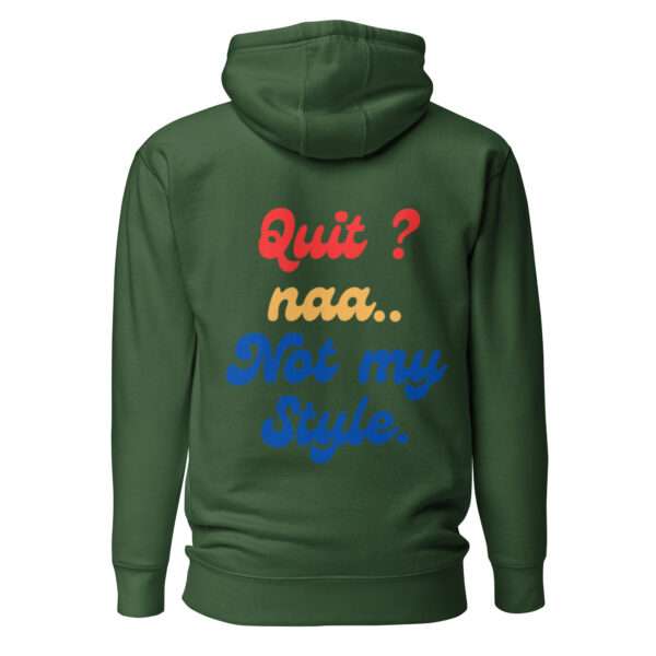 No Quitting Unisex Hoodie` - Image 4