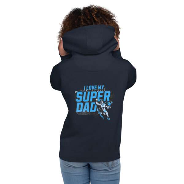 Love Super Dad Unisex Hoodie - Image 2