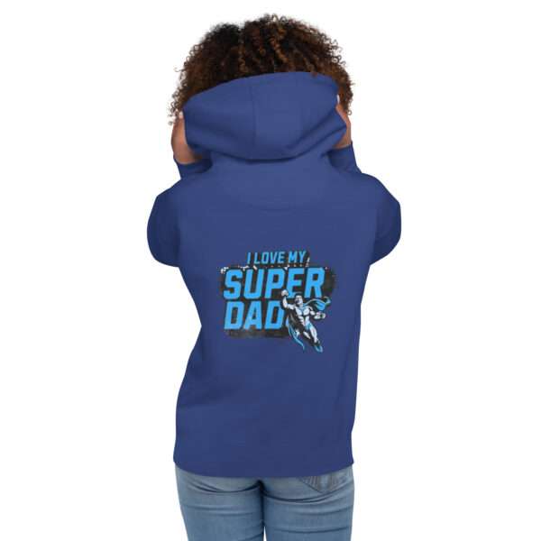 Love Super Dad Unisex Hoodie - Image 4