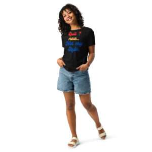 No Quitting Women's Relaxed T-Shirt