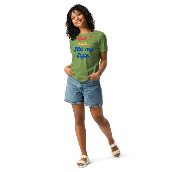 No Quitting Women's Relaxed T-Shirt - Image 3