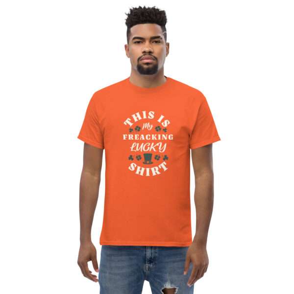 Freaking Lucky Shirt Classic Unisex Tee - Image 10