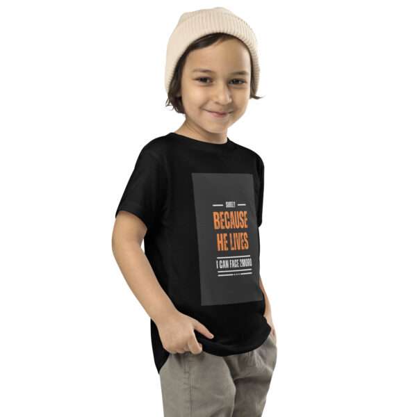 Because He Lives Toddler Short Sleeve Tee - Image 3