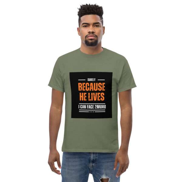 Because He Lives Men Classic Tees - Image 7