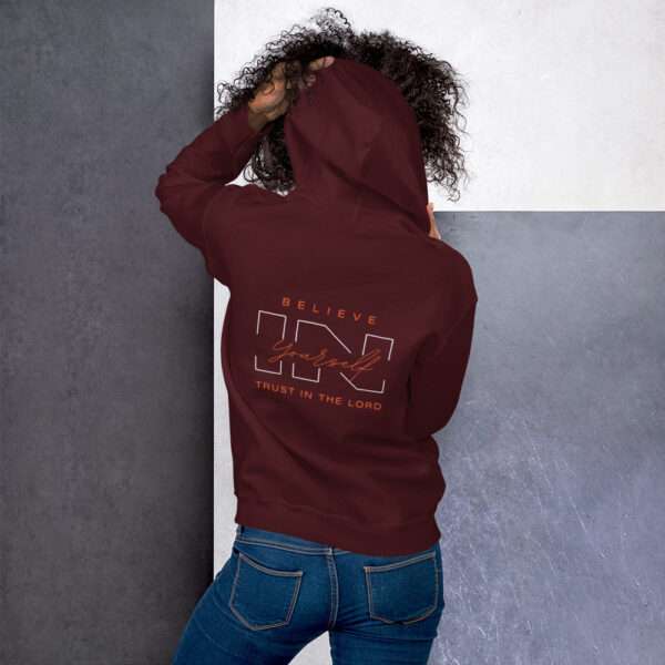 Believe In Yourself Unisex Hoodie - Image 6