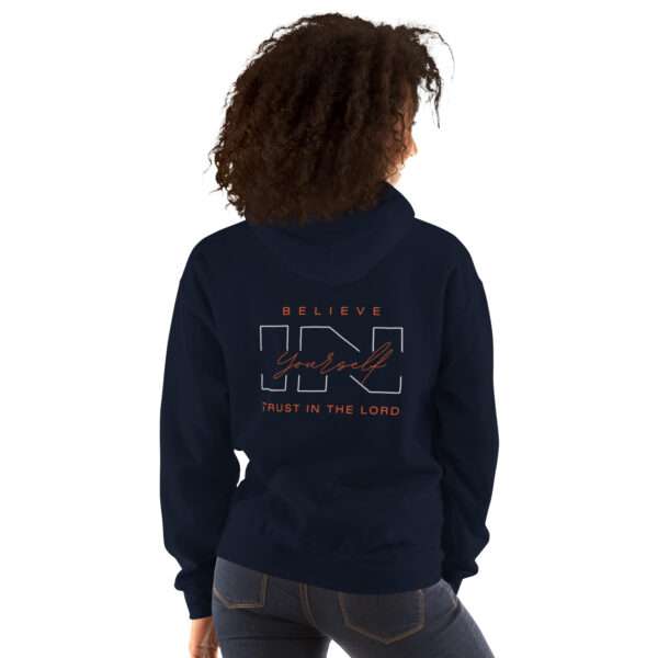 Believe In Yourself Unisex Hoodie - Image 2